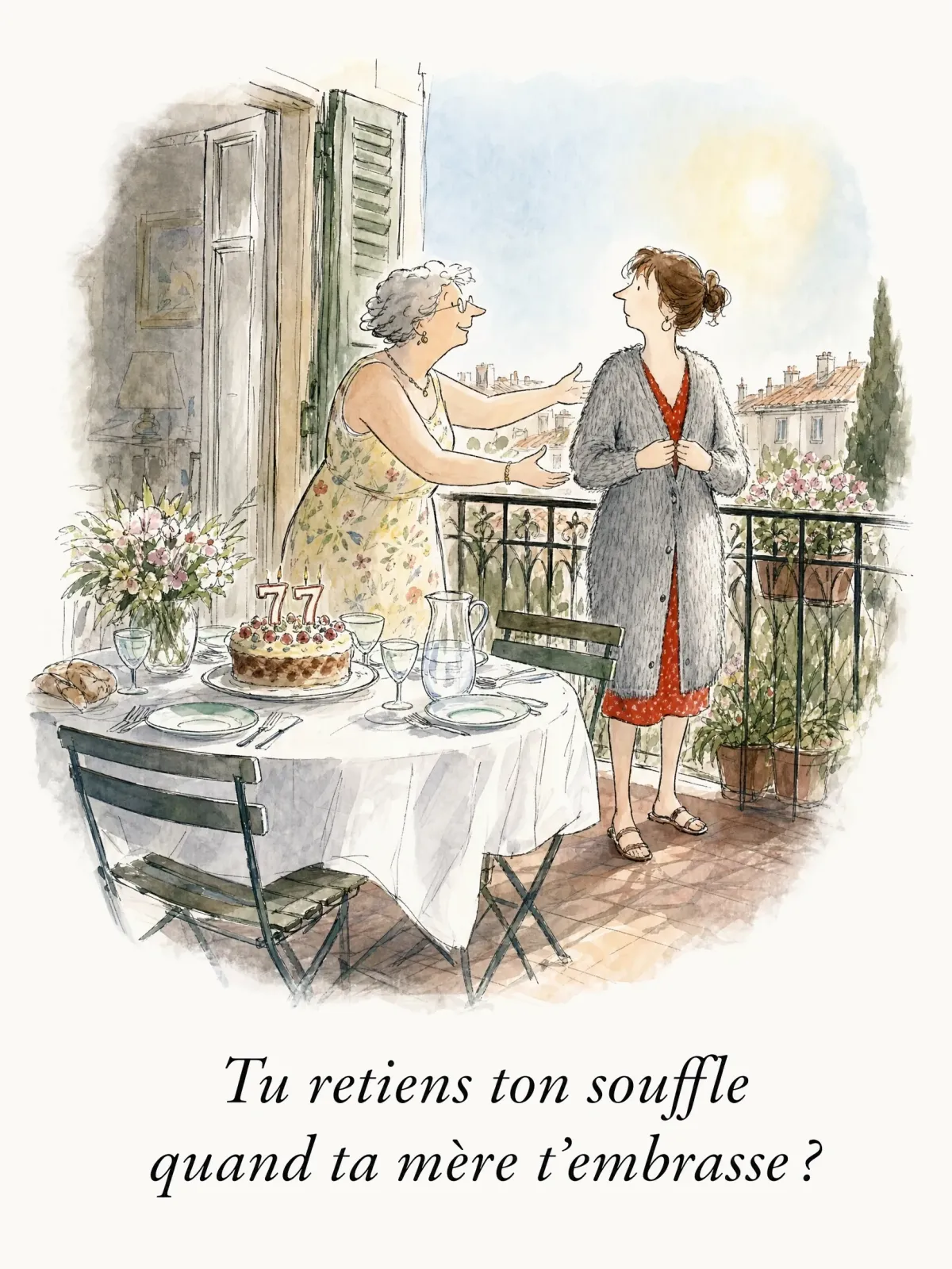 Tu retiens ton souffle quand ta mère t'embrasse ?